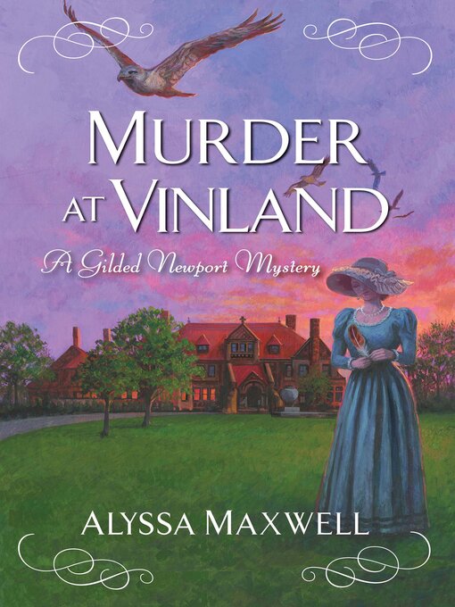 Title details for Murder at Vinland by Alyssa Maxwell - Available